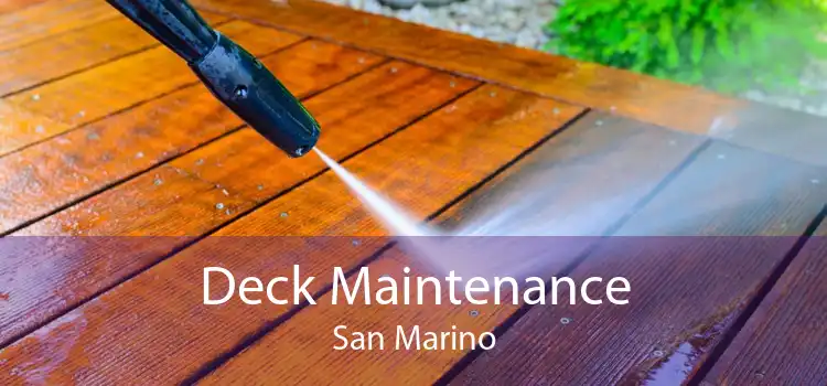 Deck Maintenance San Marino