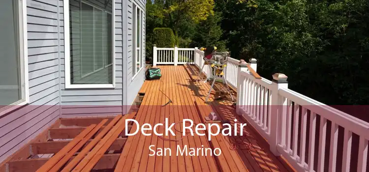 Deck Repair San Marino